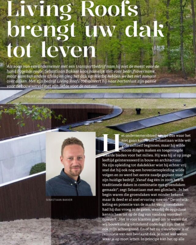 Benieuwd naar het verhaal achter Living Roofs?

In de mei editie van @fritsmagazine staat een interview met oprichter Sebastiaan Bakker. 

Wist je dat Living Roofs al vanaf 2009 #groendaken maakt? 
Naast #groendaken zijn we ook gespecialiseerd in het aanbrengen van #dakbedekkingen zoals #bitumen en #EPDM. Twee disciplines onder één dak!